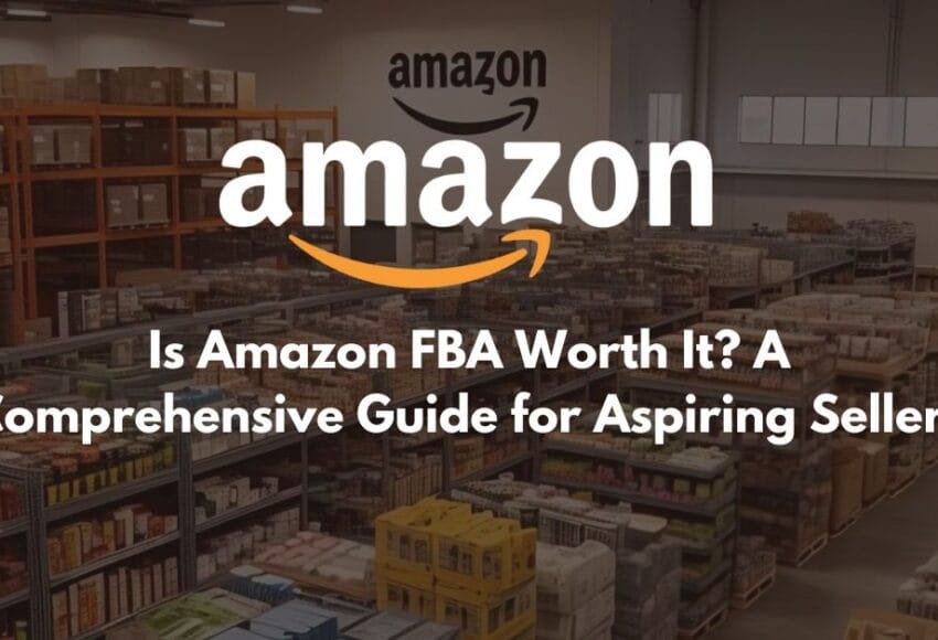 Is Amazon FBA Worth It